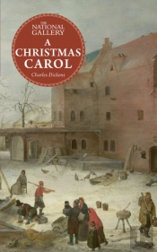 The National Gallery Masterpiece Classics: A Christmas Carol