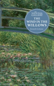 The National Gallery Masterpiece Classics: The Wind In The Willows
