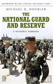 The National Guard And Reserve