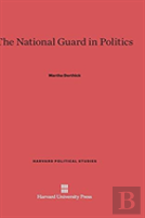 The National Guard In Politics