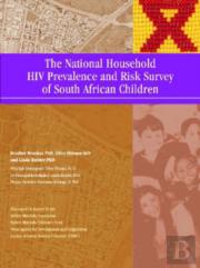 The National Household Hiv Prevalence And Risk Survey Of South African Children