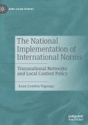 The National Implementation Of International Norms
