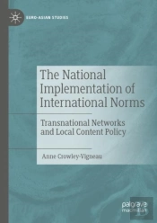 The National Implementation Of International Norms