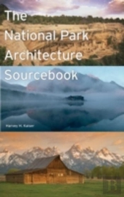The National Park Architecture Sourcebook