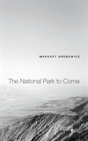 The National Park To Come