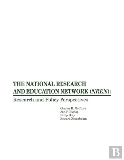 Bertrand.pt - The National Research And Education Network (Nren): Research And Policy Perspectives