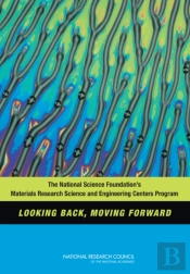 The National Science Foundation'S Materials Research Science And Engineering Centers Program