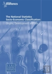 The National Statistics Socio-Economic Classification
