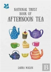 The National Trust Book Of Afternoon Tea