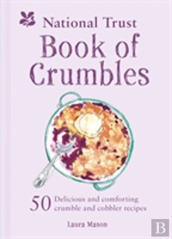 Bertrand.pt - The National Trust Book Of Crumbles