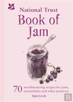 Bertrand.pt - The National Trust Book Of Jam