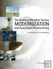 The National Weather Service Modernization And Associated Restructuring