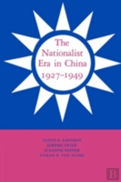 Bertrand.pt - The Nationalist Era In China, 1927â€“1949