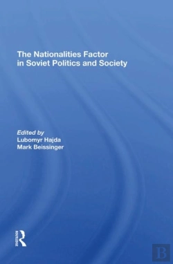 Bertrand.pt - The Nationalities Factor In Soviet Politics And Society