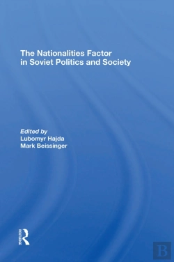 Bertrand.pt - The Nationalities Factor In Soviet Politics And Society