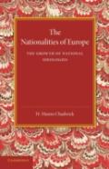 The Nationalities Of Europe And The Growth Of National Ideologies
