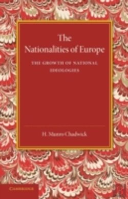 Bertrand.pt - The Nationalities Of Europe And The Growth Of National Ideologies