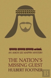 The Nation'S Missing Guest (An Amos Lee Mappin Mystery)