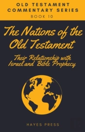 The Nations Of The Old Testament: Their
