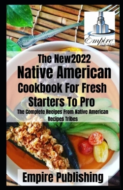 Bertrand.pt - The Native American Cookbook For Fresh Staters To Pro