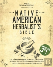 The Native American Herbalist'S Bible
