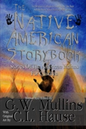 The Native American Story Book Stories Of The American Indians For Children