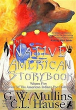 Bertrand.pt - The Native American Story Book Volume Five Stories Of The American Indians For Children