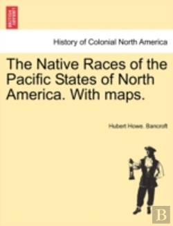 Bertrand.pt - The Native Races Of The Pacific States O