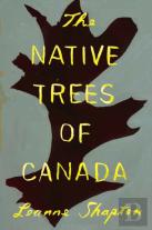The Native Trees Of Canada