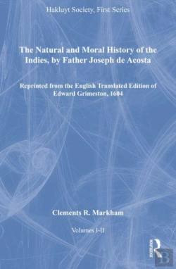 Bertrand.pt - The Natural And Moral History Of The Indies, By Father Joseph De Acosta