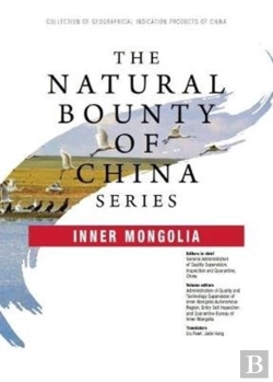 Bertrand.pt - The Natural Bounty Of China Series: Inner Mongolia