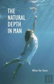 The Natural Depth In Man