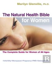 The Natural Health Bible For Women