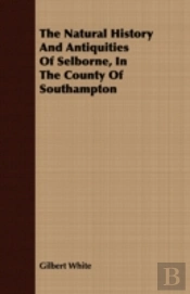 The Natural History And Antiquities Of S