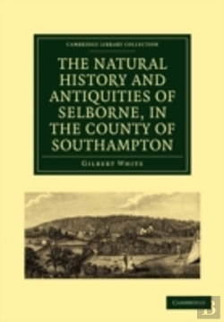 Bertrand.pt - The Natural History And Antiquities Of Selborne, In The County Of Southampton