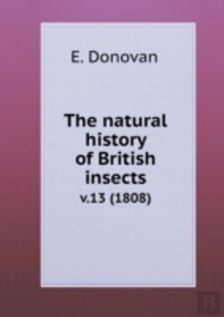 Bertrand.pt - The Natural History Of British Insects V.13 (1808)