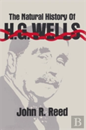 The Natural History Of H. G. Wells