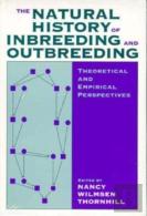 The Natural History Of Inbreeding And Outbreeding