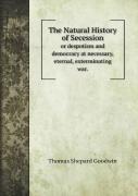 The Natural History Of Secession