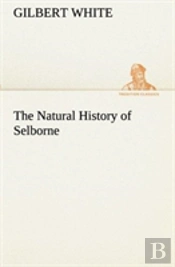 The Natural History Of Selborne