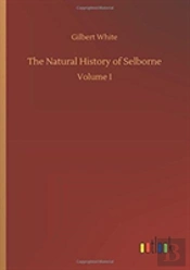 The Natural History Of Selborne