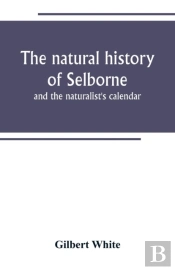 The Natural History Of Selborne
