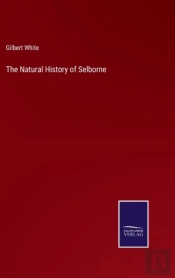 The Natural History Of Selborne