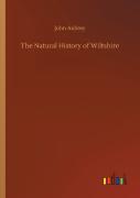 The Natural History Of Wiltshire