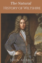 The Natural History Of Wiltshire
