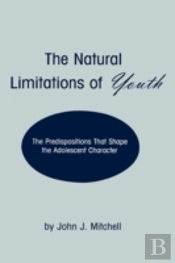The Natural Limitations Of Youth