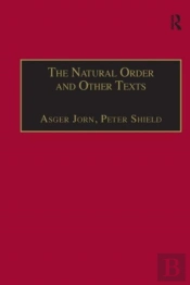 The Natural Order And Other Texts