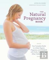 The Natural Pregnancy Book, Third Edition