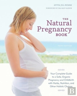 Bertrand.pt - The Natural Pregnancy Book, Third Edition