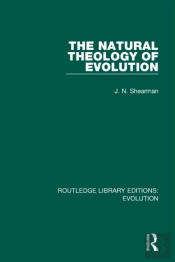 The Natural Theology Of Evolution